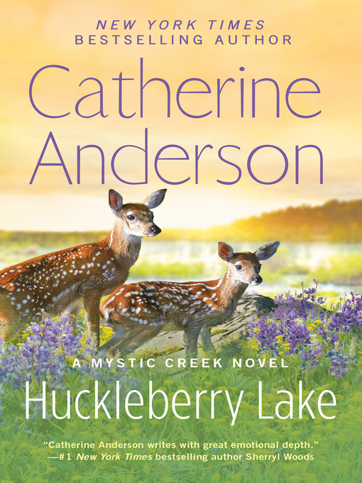 Title details for Huckleberry Lake by Catherine Anderson - Wait list